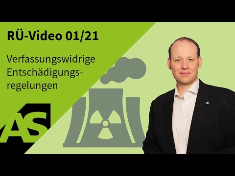 RÜ-Video 01/21 Compensation scheme for nuclear phase-out unconstitutional