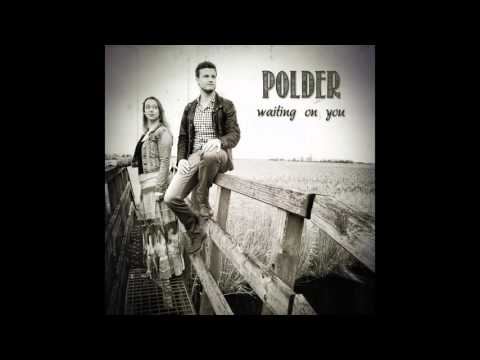 Polder - Waiting On You