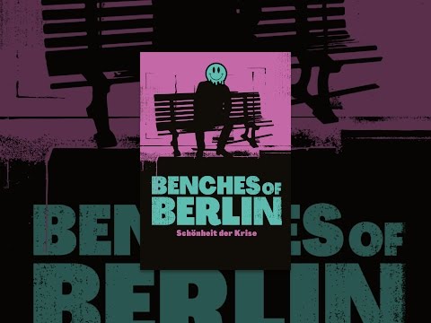 Benches of Berlin: Schönheit der Krise