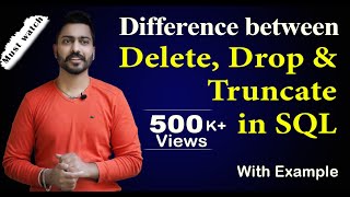Download the video "Lec-57 Difference between Delete, Drop & Truncate in SQL | DBMS"