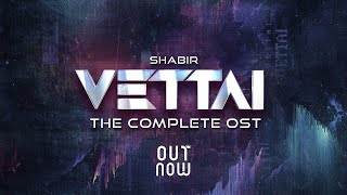 Vettai : Season 1 - 4  ( The Complete OST )  Shabi