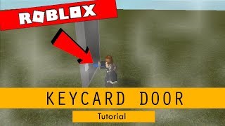 How To Make A Keycard Door In Roblox Kênh Video Giải Trí -