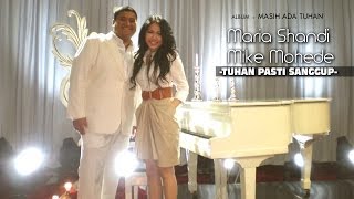 Download lagu Maria Shandi - Tuhan Pasti Sanggup mp3 Download lagu Maria Shandi - Tuhan Pasti Sanggup mp3