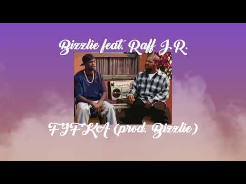Bizzlie feat. Raff J.R. - Fifka (prod. Bizzlie)
