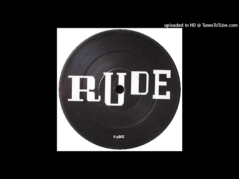 A - Dave Charlesworth & Peshay - Rude (Mix 1)