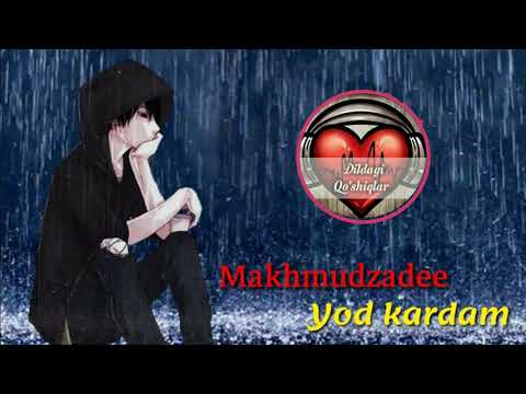 Makhmudzadee - Yod kardam (music version)