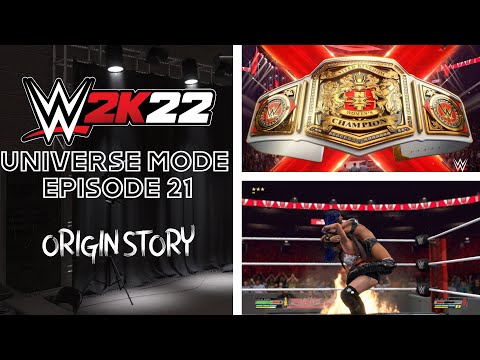 WWE 2K22 Universe Mode Highlights Ep.  21 - Origin Story