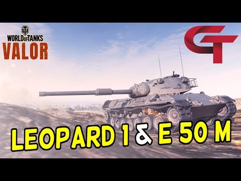 GERMAN TECHNOLOGY || Leopard 1 & E 50 M || World of Tanks: Valor