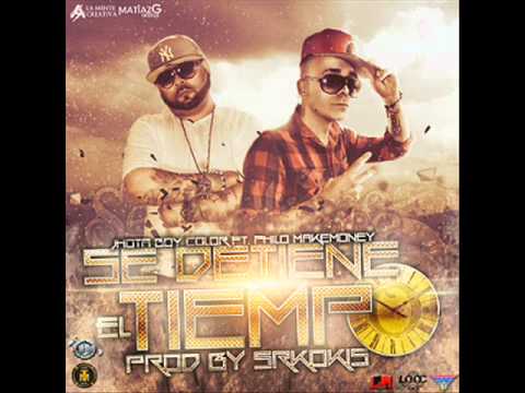 Jhota Boy Color ft Philo Makemoney - Se Detiene El Tiempo (CristianAlonso Remix) Sr.Kokis Prod