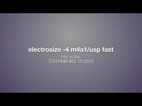 TCH PMIX #32 01.2015 @ electrosize -4 m4a1&usp fast (Mix vs Mix)