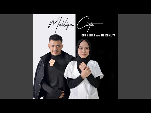 Mahligai Cinta (feat. Jie Komuya)