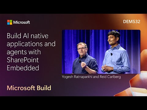 Build AI native applications and agents with SharePoint Embedded | DEM532