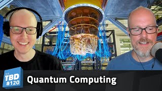 Thumbnail for 120: Quantum Leap in Computing – Quantum Computer Madness