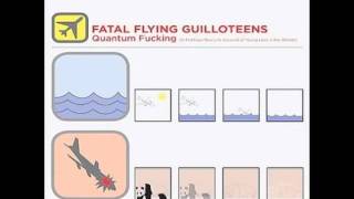 Fatal Flying Guiloteens 