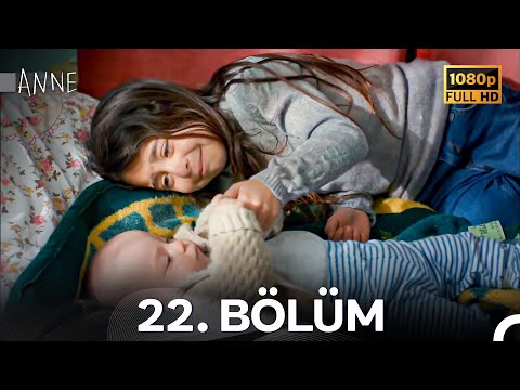 Anne 22. Bölüm (Full HD)