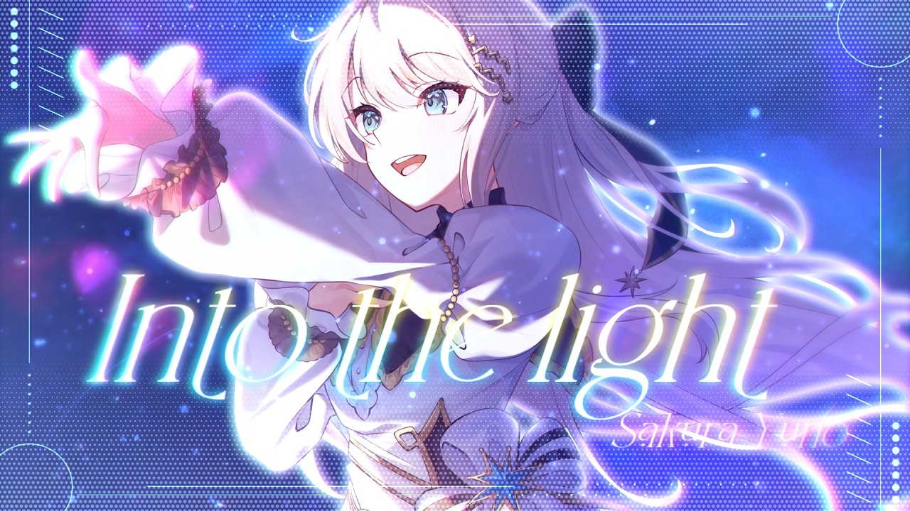 Original MV 『Into the light』 ｜咲良ゆの