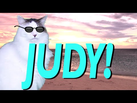 HAPPY BIRTHDAY JUDY! - EPIC CAT Happy Birthday Song