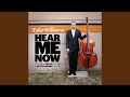Hear Me Now
