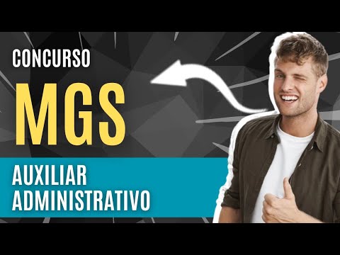 Apostila Concurso MGS-MG 2025 - Material EXCLUSIVO para Auxiliar Administrativo