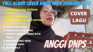 Download lagu ALBUM ANGGI DNPS TERBARU __ ANDAIKAN KAU DATNG KEMBALI _ HUJAN KEMARIN #cover #anggidnps mp3 Download lagu ALBUM ANGGI DNPS TERBARU __ ANDAIKAN KAU DATNG KEMBALI _ HUJAN KEMARIN #cover #anggidnps mp3