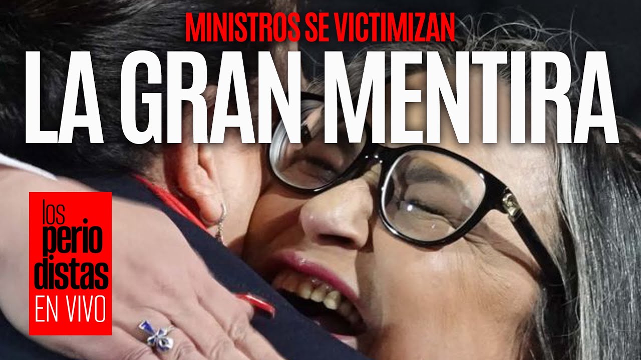 #EnVivo ¬ #LosPeriodistas ¬ Los ministros se victimizan para irse “como héroes”