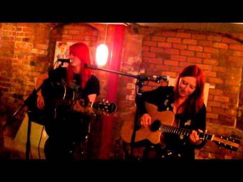 Laura and Claire   Gold Rush   Live @ The Washboard