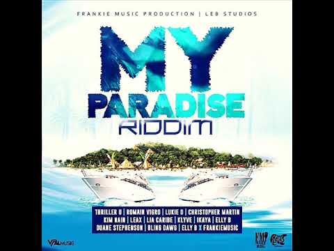 MY PARADISE RIDDIM [PROMO MIX] – #ZjGENERAL (FEB 2020)