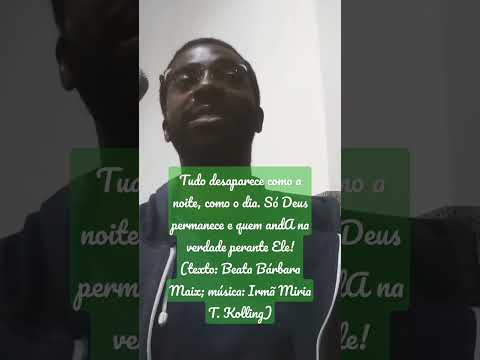 Só Deus Permanece - Irmã Míria T. Kolling