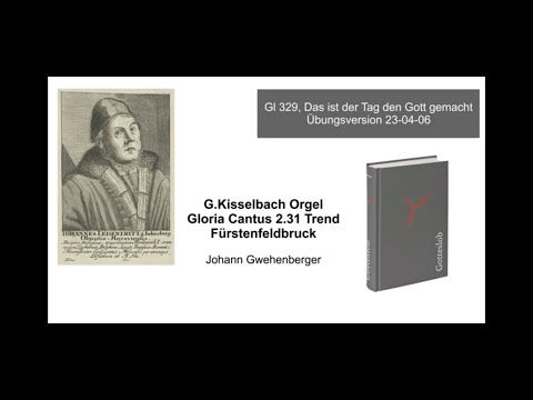 Gotteslob 139 Das ist der Tag den Gott gemacht, Übungsversion 60 beats/s, Musik: Johann Leisentritt