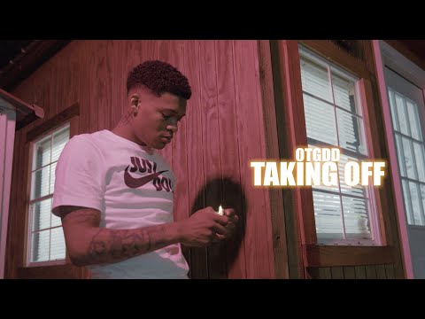 OTGDD - Taking Off (Official Music Video)