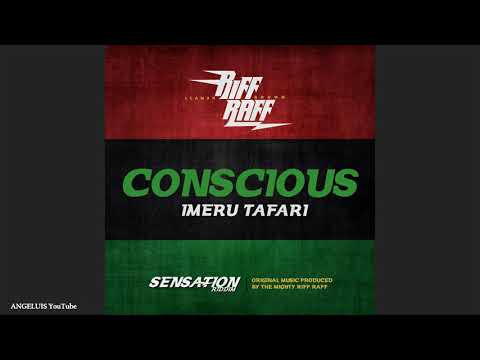 Imeru Tafari - Conscious [Sensation Riddim by Nebilus Records / Ineffable Records] Release 2020