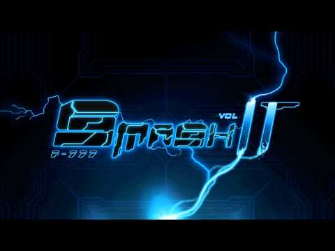 F-777 - Smash It Vol.2 (MEGAMIX)