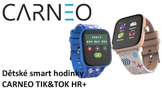 Carneo TIK&TOK HR+