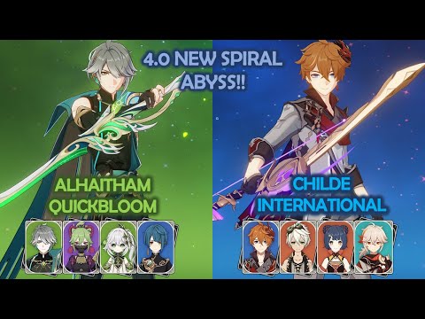 NEW 4.0 Spiral Abyss! Alhaitham Quickbloom & Childe International Genshin Impact