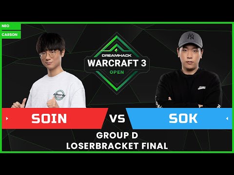 DreamHack Warcraft III Open 2021 Finals - [ORC] Soin vs. Sok [HU] - Group D LB Final