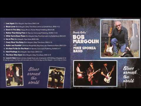 Bob Margolin with Mike Sponza Band - Blues around the world