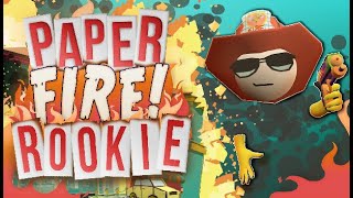 Paper Fire Rookie Trailer