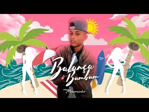 MC Menorzinho - Balança o Bumbum (Lançamento 3N Produções)
