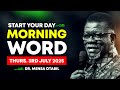 Morning Word By Dr Mensa Otabil Thursday 03 July 2025