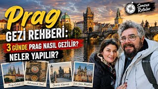 Prag Gezi Rehberi: 3 Günde Prag Nasıl Gezilir?  Neler Yapılır?