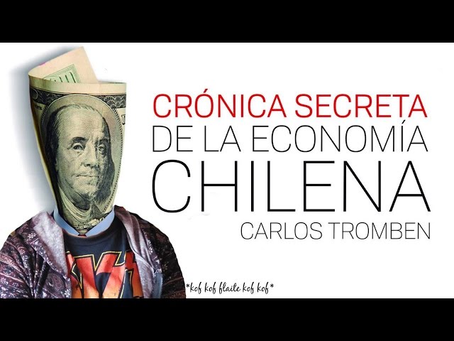 Vídeo relacionado con Crónica secreta de la economía chilena