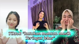 Download lagu TikTok 'KUTUKAN MANTAN MASIH TERINGAT JELAS' mp3 Download lagu TikTok 'KUTUKAN MANTAN MASIH TERINGAT JELAS' mp3