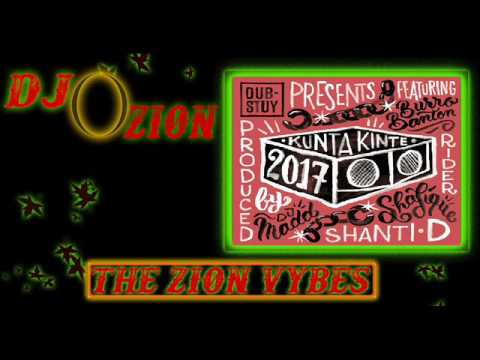 Kunta Kinte Riddim ✶Promo Mix March 2017✶➤Dub Stuy Records  By DJ O. ZION