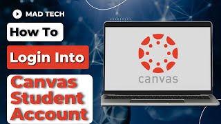 How to Login Into Canvas Student Account
