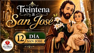 TREINTENA A SAN JOSÉ- 12 DÍA