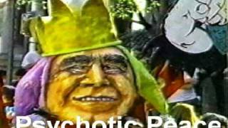 Psychotic Peace the Bush Way