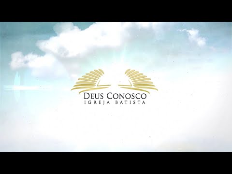 IGREJA BATISTA DEUS CONOSCO