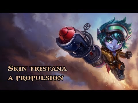 Tristana à Propultion - Skin Spotlight