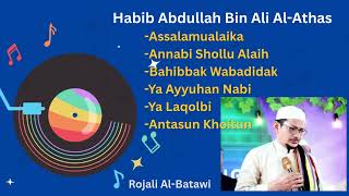 Download lagu Sholawat Enak buat santai habib Abdullah Bin Ali Al-Athas Bekasi mp3 Download lagu Sholawat Enak buat santai habib Abdullah Bin Ali Al-Athas Bekasi mp3