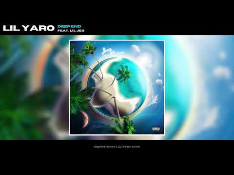 Lil Yaro - Deep End (feat. Lil Jeo) [Official Audio]